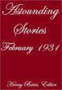 ASTOUNDING STORIES FEBRUARY 1931