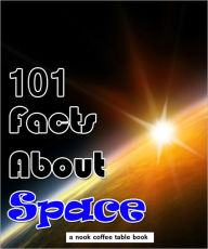 Title: 101 Facts About Space, Author: Robert Jenson