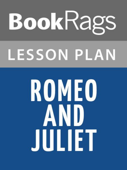 Romeo and Juliet Lesson Plans