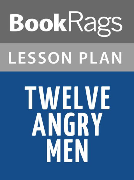 Twelve Angry Men Lesson Plans