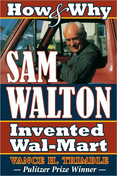 Trimble　by　Invented　Sam　Vance　Noble®　Walton　Barnes　How　eBook　Why　Wal-Mart