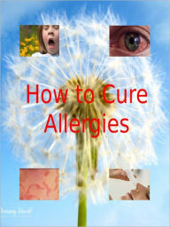 Title: How to cure ALLERGY （治疗过敏）, Author: Oh Yoya