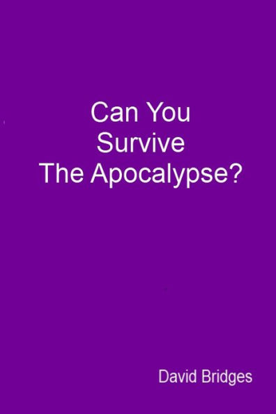 Can You Survive The Apocalypse?