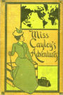Miss Cayley's Adventures by Grant Allen