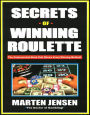 Secrets of Winning Roulette