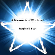 Discoverie of Witchcraft