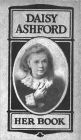 Daisy Ashford: Her Book (Illustrated)