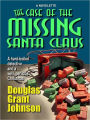 The Case of the Missing Santa Claus