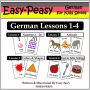 German Lessons 1-4: Numbers, Colors/Shapes, Animals & Food (Easy-Peasy German For Kids Series)