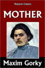 Mother by Maxim Gorky