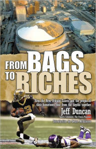 Title: From Bags to Riches, Author: Jeff Duncan