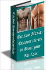 Fat Loss Mania : Discover Secrets to Boost Your Fat Loss