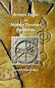 Ancient Pagan and Modern Christian Symbolism