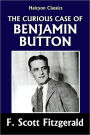 The Curious Case of Benjamin Button and Other Stories by F. Scott Fitzgerald