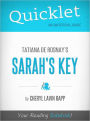 Quicklet on Tatiana de Rosnay's Sarah's Key (Book Summary)