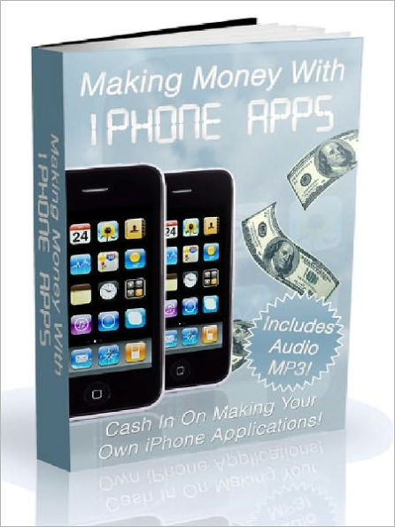 Making Money with iPhone Apps
