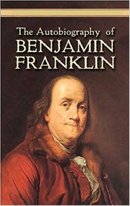 Title: The Autobiography of Benjamin Franklin - Full Version, Author: Benjamin Franklin.