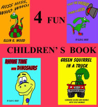 Title: 3 FREE BOOKS + HISS HISS, WHO WHO (Children's Picture Books): Series # 2, Author: Ellin G. Wood