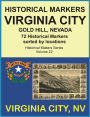Historical Markers VIRGINIA CITY, GOLD HILL, NEVADA