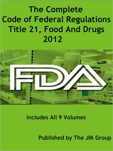 code-of-federal-regulations-title-21-food-and-drugs-fda-regulations