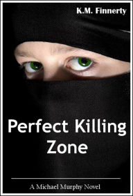 Perfect Killing Zone