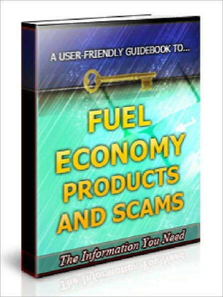Fuel Economy Products and Scams