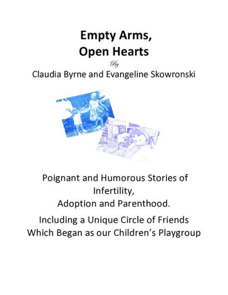 Empty Arms, Open Hearts