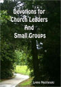 Devotions for Church Leaders and Small Groups (Nook Edition)