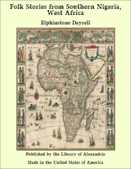 Folk Stories from Southern Nigeria, West Africa