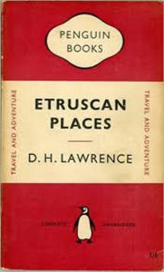 Title: Etruscan Places, Author: D. H. Lawrence