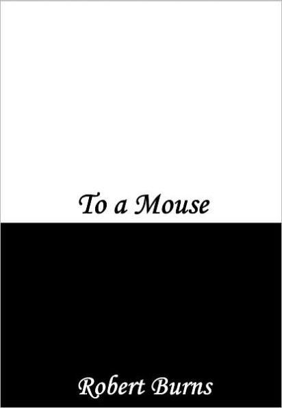 To a Mouse