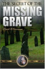 The Secret of the Missing Grave
