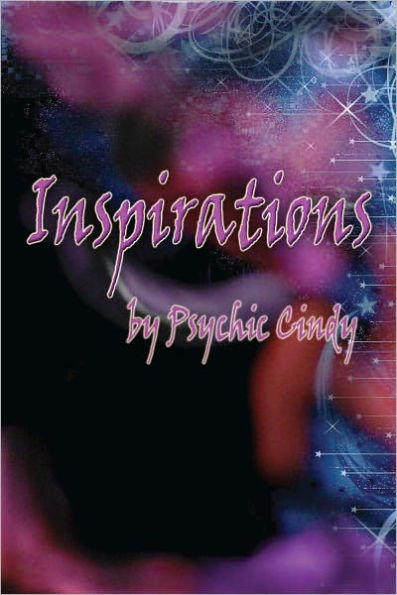 Inspirations By Psychic Cindy