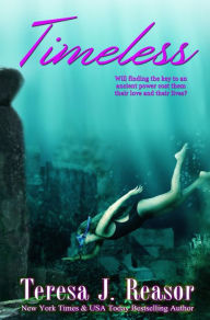 Title: Timeless, Author: Teresa Reasor