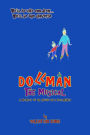 Dollman The Musical - A Memoir of an Artist as a Dollmaker