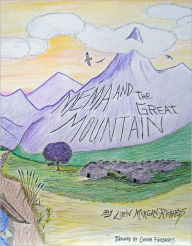 Title: Me'ma and the Great Mountain, Author: Lorin Morgan-Richards