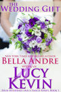 The Wedding Gift (Four Weddings and a Fiasco, Book 1): Contemporary Romance