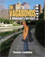 The Vagabonds: A Musician's Odyssey