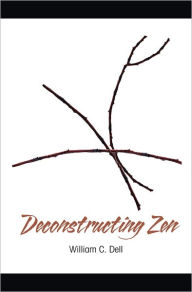 Deconstructing Zen