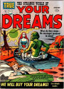 Strange World of Your Dreams Number 1 Horror Comic Book