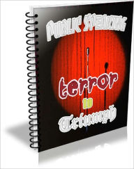 Public Speaking - Terror to Triumph