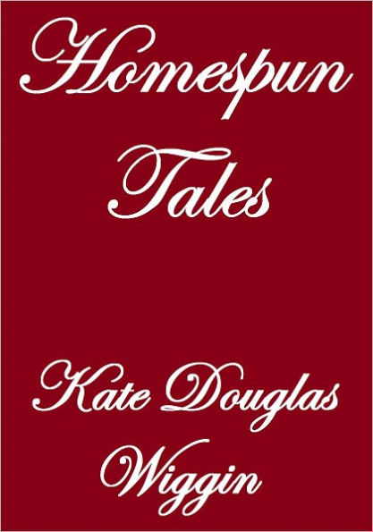 HOMESPUN TALES