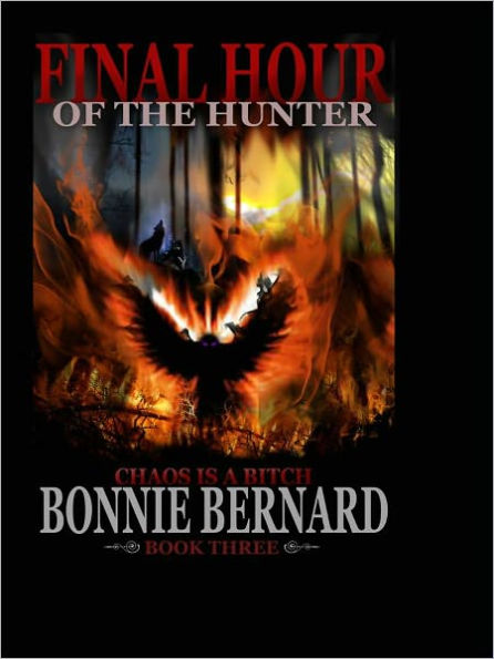 Final Hour of the Hunter Book Three in The Midnight Hunter Trilogy