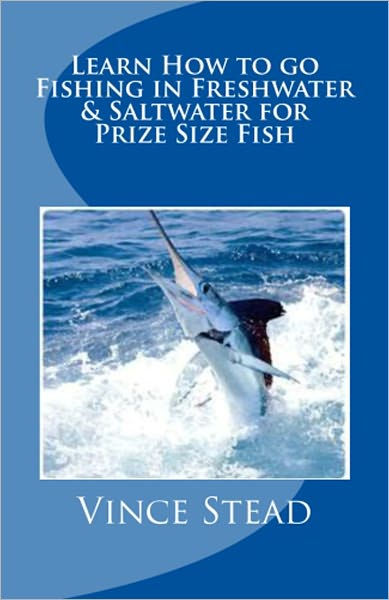 Fishing Tips & Tricks: More Than 500 Guide-tested Tips for Freshwater and  Saltwater Tactics