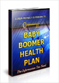 Baby Boomer Health Plan
