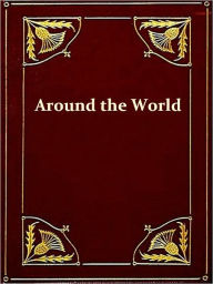 Title: A New Voyage round the World, in the Years 1823, 24, 25, and 26, , Volume II (of II) I [Illustrated], Author: Otto von Kotzebue