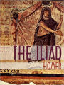 The Iliad of Homer by Homer (Original Version)