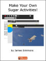 Make Your Own Sugar Activities!