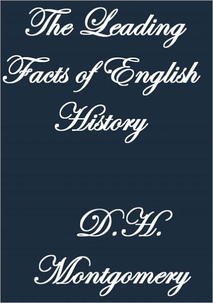 The Leading Facts of English History