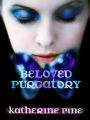 Beloved Purgatory, a Young Adult Paranormal Romance (Fallen Angels Series, Book 2)